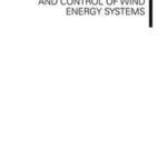 Power Conversion and Control of Wind Energy Systems