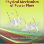 Power Definitions and the Physical Mechanism of Power Flow