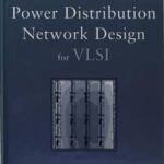 Power Distribution Network Design for VLSI