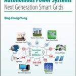 Power Electronics-Enabled Autonomous Power Systems