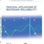 Practical Applications of Bayesian Reliability