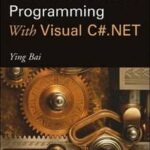 Practical Database Programming With Visual C#.NET