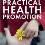 Practical Health Promotion