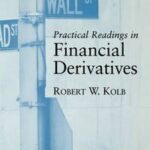 Practical Readings in Financial Derivatives