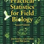 Practical Statistics for Field Biology