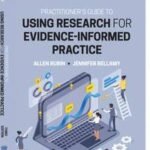 Practitioner's Guide to Using Research for Evidence-Informed Practice