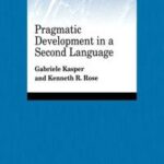 Pragmatic Development in a Second Language