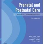 Prenatal and Postnatal Care