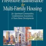 Preventative Maintenance for Multi-Family Housing