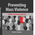 Preventing Mass Violence