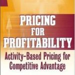 Pricing for Profitability