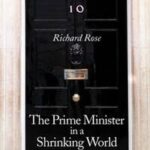 The Prime Minister in a Shrinking World
