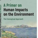 A Primer on Human Impacts on the Environment