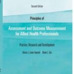 Principles of Assessment and Outcome Measurement for Allied Health Professionals