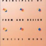 Principles of Form and Design