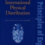 Principles of International Physical Distribution
