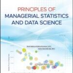 Principles of Managerial Statistics and Data Science