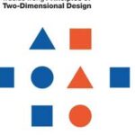 Principles of Two-Dimensional Design