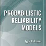 Probabilistic Reliability Models