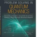 Problem Solving in Quantum Mechanics