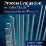 Process Evaluation for Public Health Interventions and Research