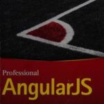 Professional AngularJS