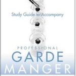 Professional Garde Manger, Study Guide