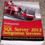 Professional Microsoft SQL Server 2012 Integration Services