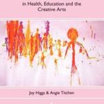 Professional Practice in Health, Education and the Creative Arts