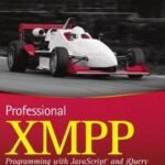 Professional XMPP Programming with JavaScript and jQuery