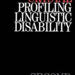 Profiling Linguistic Disability