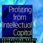 Profiting from Intellectual Capital