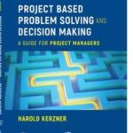 Project Based Problem Solving and Decision Making
