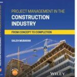 Project Management in the Construction Industry