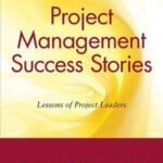 Project Management Success Stories