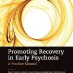 Promoting Recovery in Early Psychosis