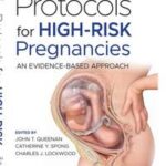 Protocols for High-Risk Pregnancies