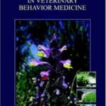 Psychoactive Herbs in Veterinary Behavior Medicine