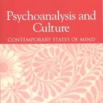 Psychoanalysis and Culture