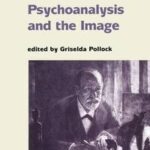 Psychoanalysis and the Image