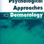 Psychological Approaches to Dermatology