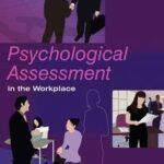 Psychological Assessment in the Workplace