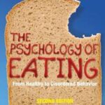 The Psychology of Eating