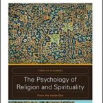 The Psychology of Religion and Spirituality