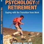 The Psychology of Retirement