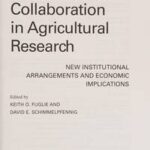 Public-Private Collaboration in Agricultural Research