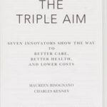 Pursuing the Triple Aim
