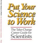 Put Your Science to Work
