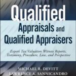 Qualified Appraisals and Qualified Appraisers