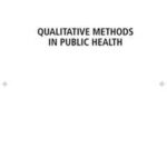 Qualitative Methods in Public Health